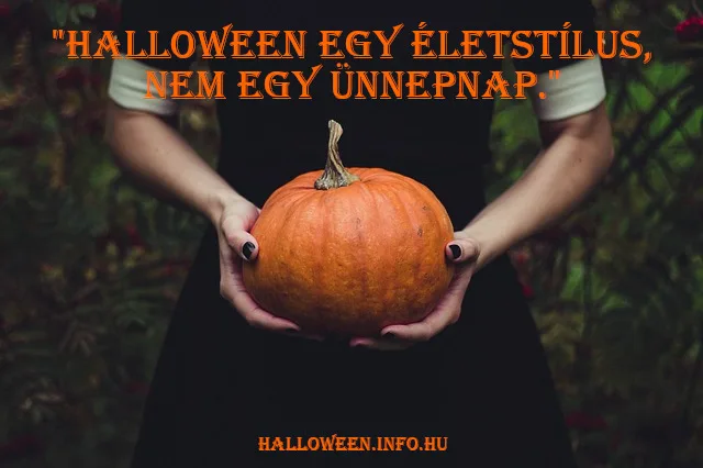 halloween idézet, életstílus