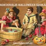 tradicionális halloween szokások