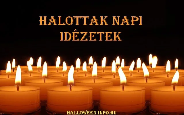halottak napi idézetek