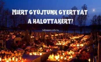 miért gyújtunk gyertyát a halottakért